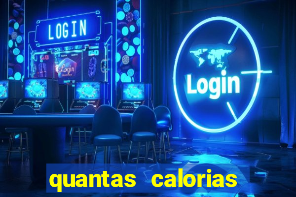 quantas calorias tem um xeque mate